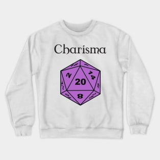 Charisma Stat D20 Crewneck Sweatshirt